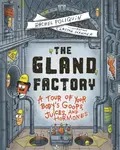The Gland Factory - Rachel Poliquin