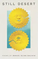 Still Desert - Daniel Elias Galicia