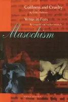 Masochism - Leopold von Sacher-Masoch, Gilles Deleuze