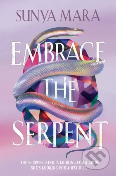 Embrace the Serpent (a sweeping romantic YA fantasy) - kniha z kategorie Pro děti