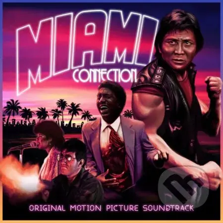 Angelo Janotti & Dragon Sound: Miami Connection Original Motion Picture Soundtrack LP