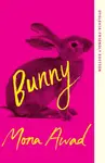 Bunny - Mona Awad