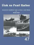 Útok na Pearl Harbor - Americké letadlové lodě a bitva o atol Wake 1. část - Miroslav Šnajdr