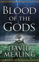 Blood of the Gods - David Mealing