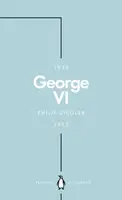 George VI (Penguin Monarchs) - Philip Ziegler