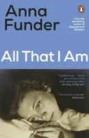 All That I Am - Funder Anna