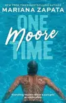 One Moore Time - Mariana Zapata