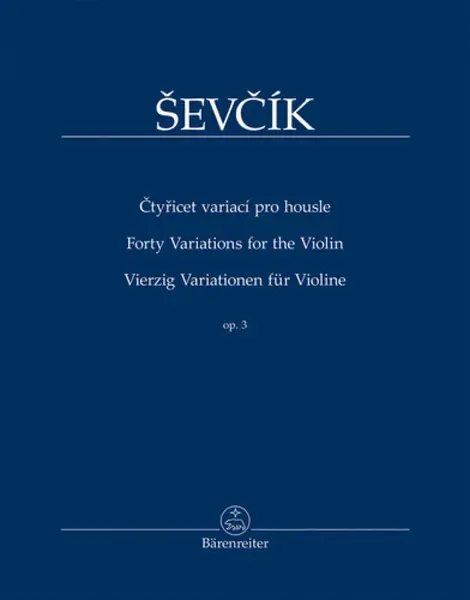 Čtyřicet variací pro housle op. 3 - Otakar Ševčík