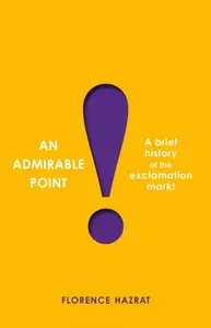An Admirable Point - Florence Hazrat