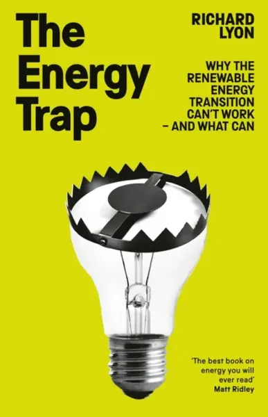 The Energy Trap - Richard Lyon