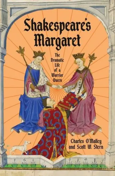 Shakespeare's Margaret - Charles O'Malley
