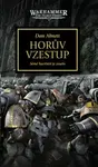 Warhammer 40.000 - Horův vzestup (3. vydání) - Dan Abnett