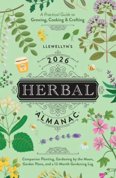 Llewellyn's 2026 Herbal Almanac - Llewellyn