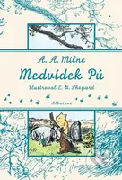 Medvídek Pú - A. A. Milne, E. H. Shepard (ilustrátor) - kniha z kategorie Pro děti