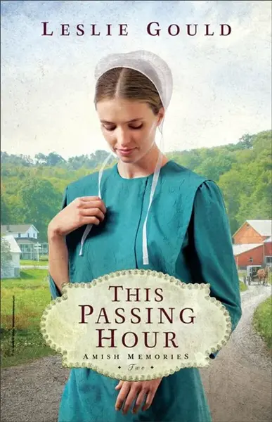 This Passing Hour - Leslie Gould