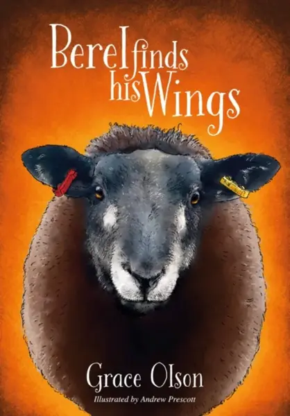 Berel Finds His Wings - Grace Olson