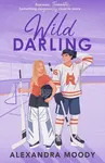 Wild Darling - Alexandra Moodyová