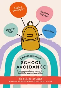 Emotionally Based School Avoidance - Claire Stubbs