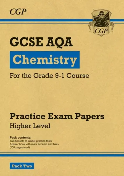GCSE Chemistry AQA Practice Papers: Higher Pack 2 - CGP Books
