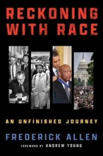 Reckoning with Race - Frederick Allen
