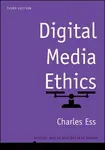 Digital Media Ethics 3e - Charles Ess