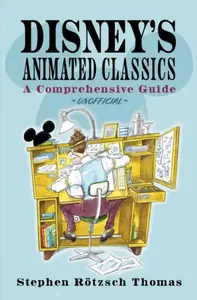 Disney's Animated Classics - Stephen RÃ¶tzsch Thomas