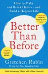 Better Than Before - Rubin Gretchen