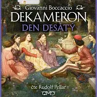 Rudolf Pellar – Boccaccio: Dekameron, den desátý