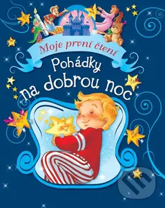 Pohádky na dobrou noc (Moje první čtení)