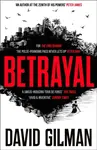 Betrayal - David Gilman