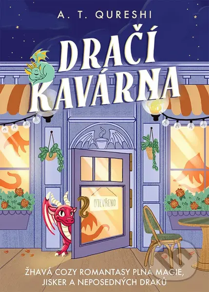 Dračí kavárna - A. T. Qureshi,Dračí kavárna - A. T. Qureshi