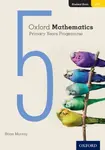 Oxford Mathematics Primary Years Programme Student Book 5 - Brian Murray