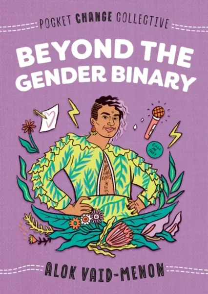 Beyond the Gender Binary - Vaid-Menon Alok