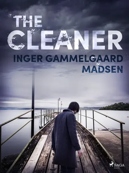 The Cleaner - Inger Gammelgaard Madsen