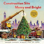 Construction Site Merry and Bright - AG Ford