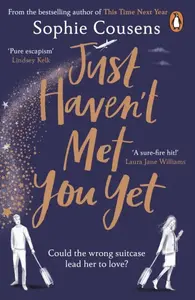 Just Haven't Met You Yet - Sophie Cousensová