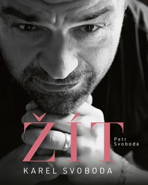 Žít Karel Svoboda - Petr Svoboda
