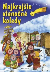 Najkrajšie vianočné koledy - autora  nemá
