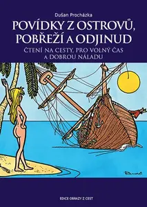 Povídky z ostrovů, pobřeží a odjinud - Dušan Procházka