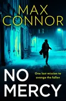 No Mercy - Neil Lancaster, Max Connor
