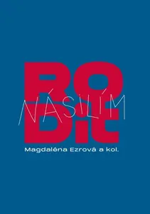 Rodit násilím - Magdaléna Ezrová