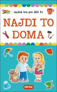 Výukové karty (krabička) - Najdi to doma - naučná hra pro děti 3+