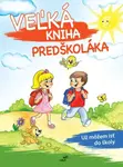 Veľká kniha predškoláka (slovensky)