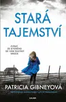 Stará tajemství - Patricia Gibneyová