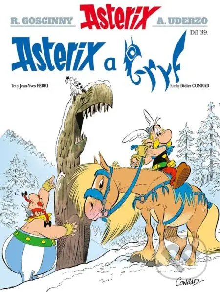 Asterix a gryf (Díl XXXIX) - Albert Uderzo, Didier Conrad (ilustrátor), Jean-Yves Ferri, René Goscinny - kniha z kategorie Komiksy