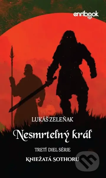 Nesmrteľný kráľ - Lukáš Zeleňak - kniha z kategorie Sci-fi a fantasy