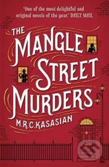 The Mangle Street Murders (The Gower Street Detective series, Book 1) - kniha z kategorie Detektivky