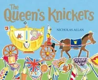 The Queen's Knickers - Nicholas Allan - kniha z kategorie Pro děti