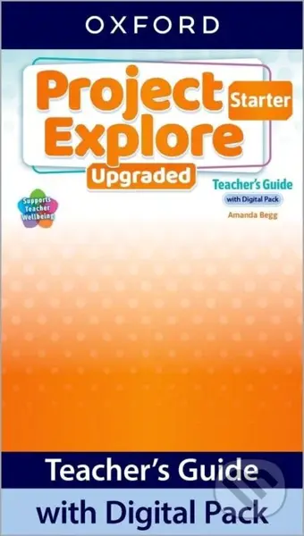 Project Explore Upgraded edition Starter Teacher´s Guide with Digital pack - kniha z kategorie Jazykové učebnice a slovníky