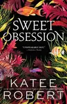 Sweet Obsession - Katee Robert